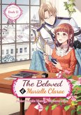 The Beloved of Marielle Clarac (eBook, ePUB) The Beloved of Marielle Clarac (eBook, ePUB)