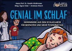 Genial im Schlaf - Geheimnisse aus dem Schlaflabor für Bestnoten und mehr Power am Tag (eBook, ePUB) - Hödlmoser, Kerstin; Eder, Sigrun; Hirsch, Andreas