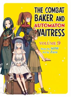 The Combat Baker and Automaton Waitress: Volume 9 (eBook, ePUB) - Sow