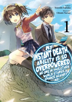 Cover My Instant Death Ability is So Overpowered, No One in This Other World Stands a Chance Against Me! Volume 1 (eBook, ePUB)