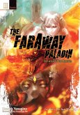 The Faraway Paladin: The Lord of the Rust Mountains: Secundus (eBook, ePUB)