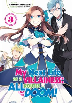 My Next Life as a Villainess: All Routes Lead to Doom! Volume 3 (eBook, ePUB) - Yamaguchi, Satoru