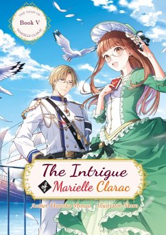 The Intrigue of Marielle Clarac (eBook, ePUB) - Haruka, Momo