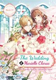 The Wedding of Marielle Clarac (eBook, ePUB) The Wedding of Marielle Clarac (eBook, ePUB)