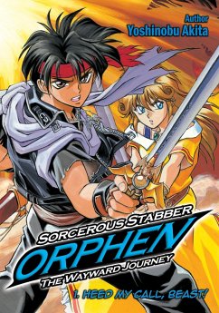 Sorcerous Stabber Orphen: The Wayward Journey Volume 1 (eBook, ePUB) - Akita, Yoshinobu