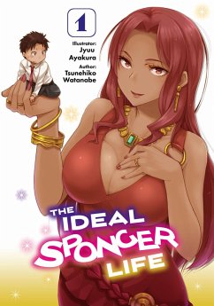 Cover The Ideal Sponger Life: Volume 1 (Light Novel) (eBook, ePUB)