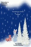 Snowbunny Finds A Friend (Mareebee's Kaboodle, #2) (eBook, ePUB)