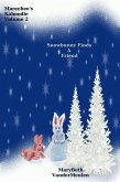Snowbunny Finds A Friend (Mareebee's Kaboodle, #2) (eBook, ePUB) Snowbunny Finds A Friend (Mareebee's Kaboodle, #2) (eBook, ePUB)