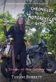 Chronicles of a Motorcycle Gypsy: South of the Border (eBook, ePUB)
