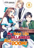 My Next Life as a Villainess: All Routes Lead to Doom! Volume 2 (eBook, ePUB)