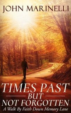 Cover Times Past But Not Forgotten (eBook, ePUB)