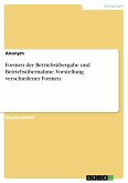 Formen der Betriebsübergabe und Betriebsübernahme. Vorstellung verschiedener Formen (eBook, PDF)