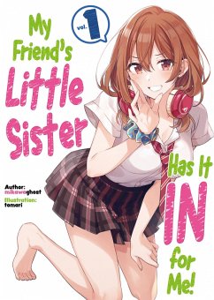 My Friend's Little Sister Has It In for Me! Volume 1 (eBook, ePUB) Cover My Friend's Little Sister Has It In for Me! Volume 1 (eBook, ePUB)