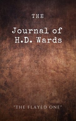 The Journal of H.D. Wards (The Flayed One) (eBook, ePUB) - Detwiler, L. A.