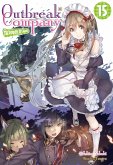 Outbreak Company: Volume 15 (eBook, ePUB)