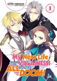 My Next Life as a Villainess: All Routes Lead to Doom! Volume 1 (eBook, ePUB) - Yamaguchi, Satoru