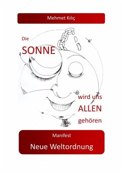 Die Sonne wird uns allen gehören (eBook, ePUB)