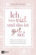 Ich kann viel und das ist gut so!... - Bild 1
