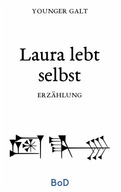 Laura lebt selbst (eBook, ePUB) - Galt, Younger