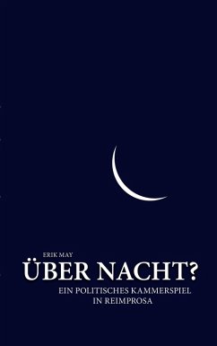Über Nacht? (eBook, ePUB) - May, Erik