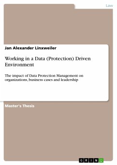 Working in a Data (Protection) Driven Environment (eBook, PDF) - Linxweiler, Jan Alexander