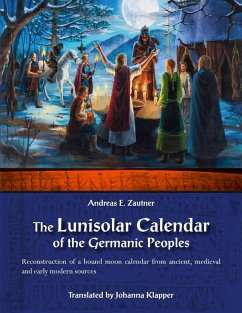 The Lunisolar Calendar of the Germanic Peoples (eBook, ePUB)