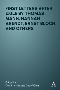 Cover First Letters After Exile by Thomas Mann, Hannah Arendt, Ernst Bloch, and Others (eBook, ePUB)