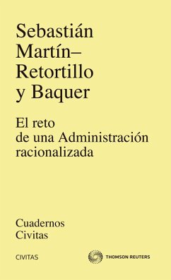 El reto de una Administración racionalizada (eBook, ePUB) - Martín-Retortillo y Baguer, Sebastián