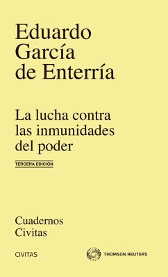 La lucha contra las inmunidades del poder en el derecho administrativo (eBook, ePUB) - García de Enterría y Martínez-Carande, Eduardo