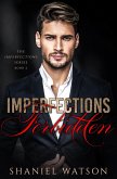 Imperfections Forbidden (The Imperfection Series, #2) (eBook, ePUB)