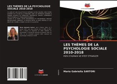 LES THÈMES DE LA PSYCHOLOGIE SOCIALE 2010-2018 - SARTORI, Maria Gabriella