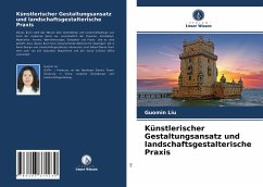 Cover Künstlerischer Gestaltungsansatz und landschaftsgestalterische Praxis