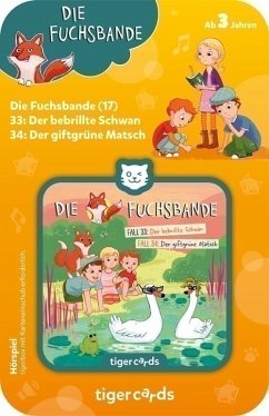 tigercard - Die Fuchsbande - Der bebrillte Schwan / Der giftgrüne Matsch