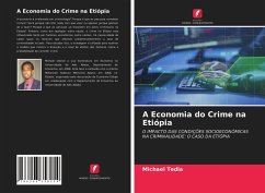A Economia do Crime na Etiópia - Tedla, Michael