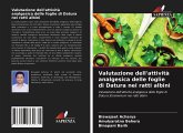 Valutazione dell'attività analgesica delle foglie di Datura nei ratti albini