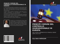 PRINCIPI COMUNI DEL CONTROLLO GIURISDIZIONALE IN EUROPA - BUGUÇAM, Ziya Bekir
