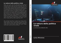 La natura della politica virale - Mironowa, Larisa