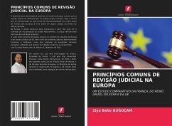 PRINCÍPIOS COMUNS DE REVISÃO JUDICIAL NA EUROPA - BUGUÇAM, Ziya Bekir
