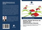 Global Village Services als Zukunft der elektronischen Dienste