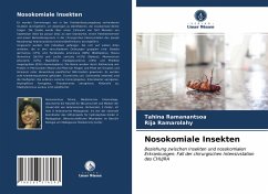 Nosokomiale Insekten - Ramanantsoa, Tahina;Ramarolahy, Rija