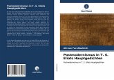 Postmodernismus in T. S. Eliots Hauptgedichten