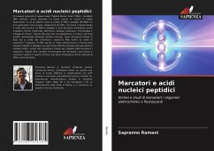 Marcatori e acidi nucleici peptidici - Ramani, Sapranno