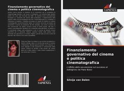 Finanziamento governativo del cinema e politica cinematografica - van Dalen, Silvija