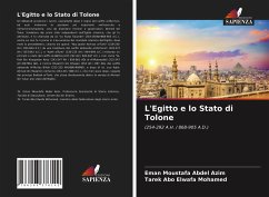 L'Egitto e lo Stato di Tolone - Azim, Eman Moustafa Abdel;Mohamed, Tarek Abo Elwafa