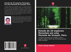 Estudo de 20 espécies florestais em uma floresta de Ucayali, Peru - Araujo Abanto, Víctor