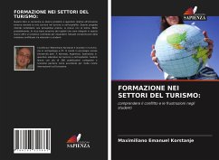 FORMAZIONE NEI SETTORI DEL TURISMO: - Korstanje, Maximiliano Emanuel