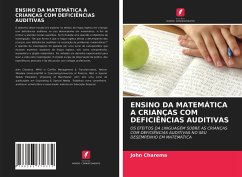 ENSINO DA MATEMÁTICA A CRIANÇAS COM DEFICIÊNCIAS AUDITIVAS - Charema, John