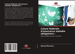 Caisse fédérale d'assurance maladie obligatoire : - Maxurow, Alexej