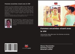 Femmes enceintes vivant avec le VIH - Hernández, Iliana;Franco, Osmany;Coffat, Dinorah