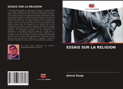 ESSAIS SUR LA RELIGION - Özalp, Ahmet